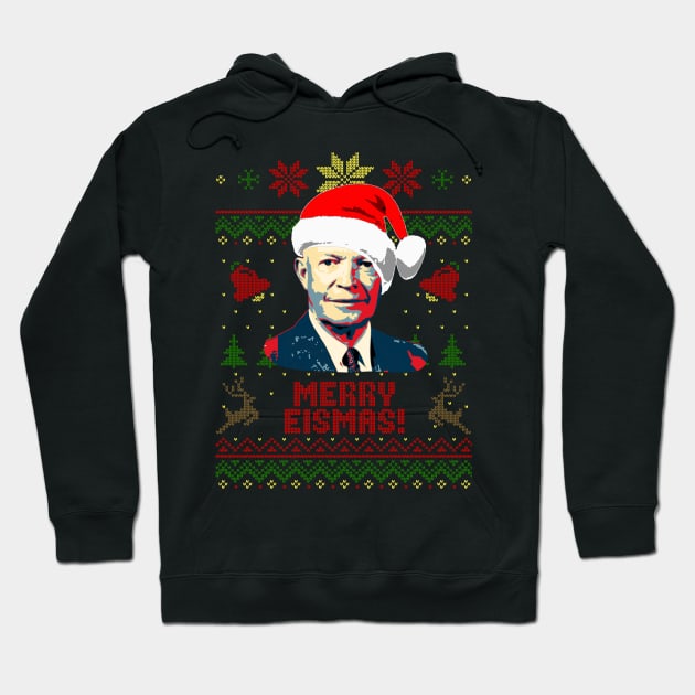 Dwight D Eisenhower Merry Eismas Hoodie by Nerd_art